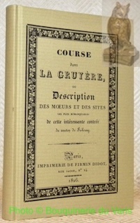 Course dans la Gruyère ou description des moeurs et des …