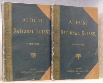 Album national suisse. 2 Volumes (1er et 2e demi-volume).