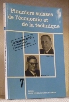 La Convention de Paix de l’industrie suisse des machines et …