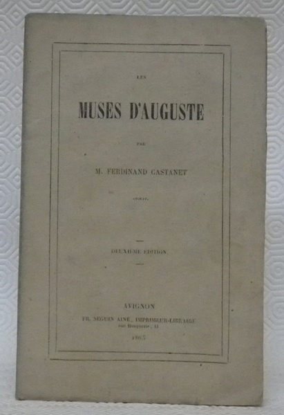 Les Muses d’Auguste. Deuxième édition.