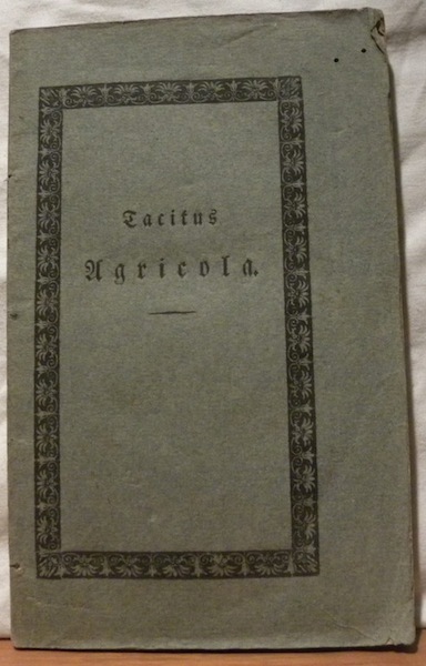 Agricola. Deutsch, nebst Rechtsertigungen von Ludwig Döderlein.