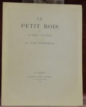 Le petit bois et autres contes.