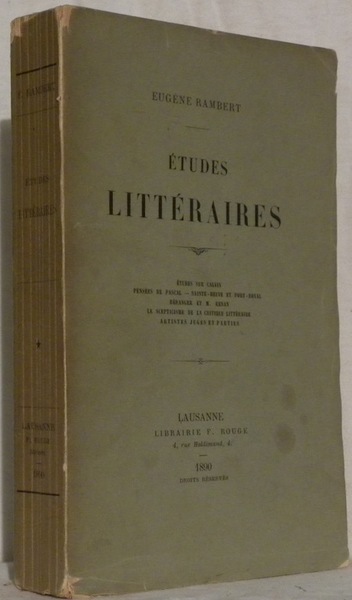 Etudes littéraires. Etudes sur Calvin. Pensées de Pascal. Sainte-Beuve et …