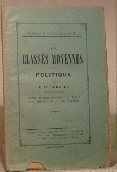 Les classes moyennes et la politique.