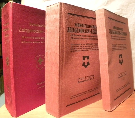 Schweizerisches Zeitgenossen-Lexikon. 1. Ausgabe. 2 Banden. Dictionnaire suisse des contemporains. …