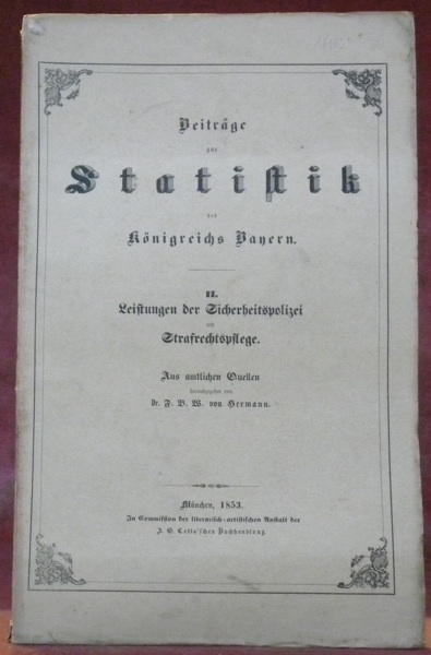 Leistungen der Sicherheitspolizei und Strafrechtspflege. 2. Heft der Beitrage zur …