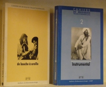 Cahiers de musique traditionelles. Numéro 1: De bouche à oreille. …