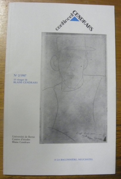 Continent Cendrars No 2/1987 : 33 visages de Blaise Cendrars.