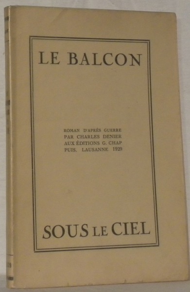 La balcon sous le ciel. Roman d’après guerre.
