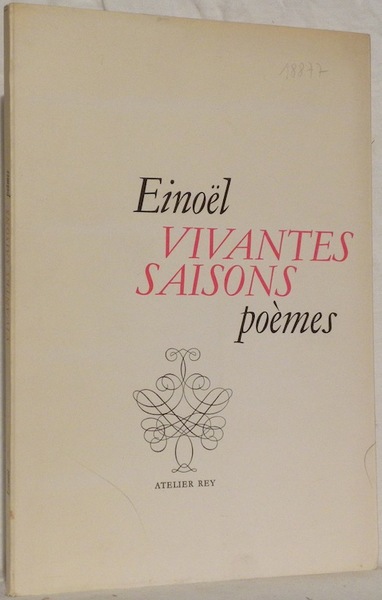 Vivantes saisons. Poèmes.