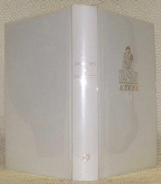 Les poèmes. Collection Bibliothèque Jurassienne 10.