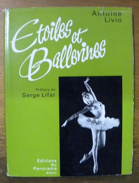 Etoiles et Ballerines. Préface de Serge Lifar. Textes : Maurice …