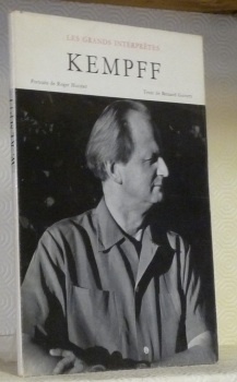 Kempff. Portraits de Roger Hauert. Collections Les grands interprètes.