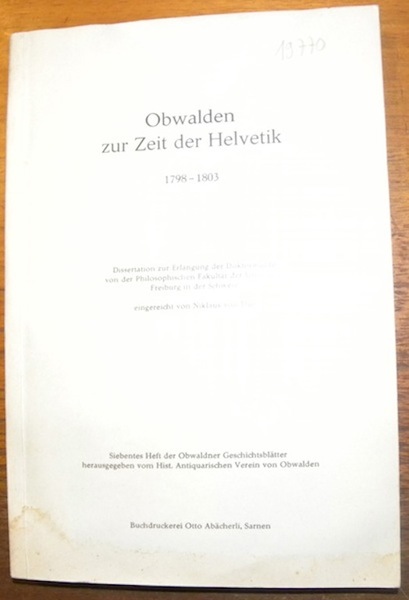 Obwalden zur der Helvetik 1798 - 1803.