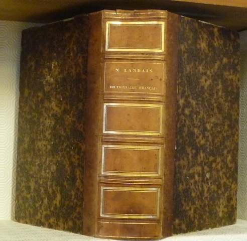 Dictionnaire général et grammatical des dictionnaires français extrait et complément …