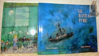 2 Titres. 1. Le bateau ivre. 2. Peintures: Pierre Steinmetz. …