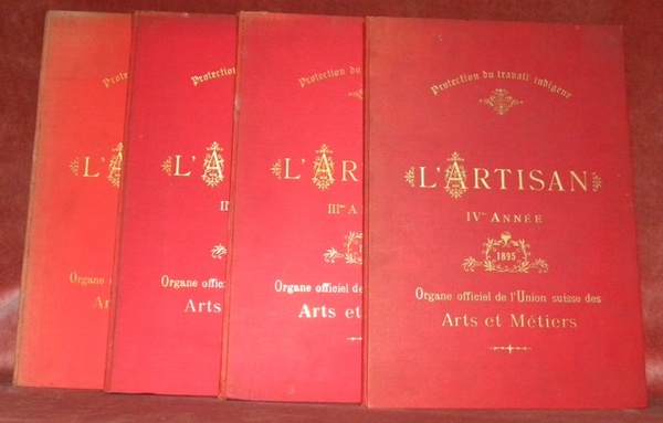 L’ARTISAN. Journal suisse des Arts et Métiers. Organe des Maîtres …