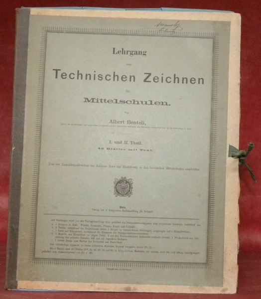 Lehrgang zum Technischen Zeichnen für Mittelschulen. I. und II. Theil. …