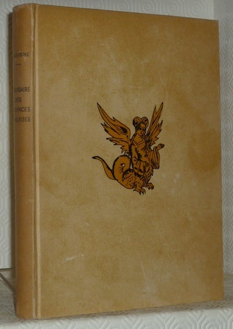 Le Légendaire des Provinces Françaises à travers notre folklore.