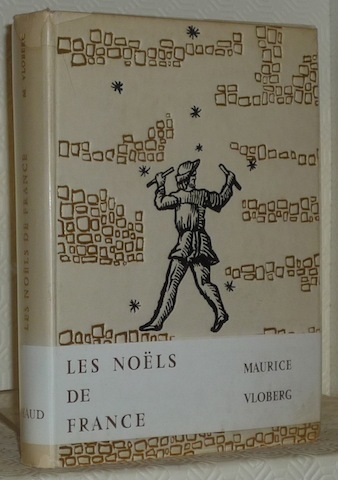 Les Noëls de France. Ouvrage orné de 144 héliogravures. Couverture …