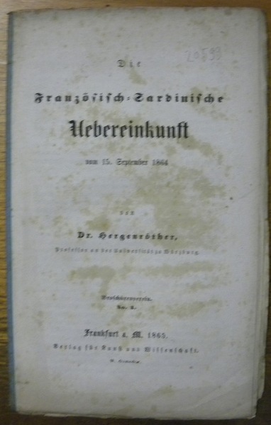 Die Französisch-Sardinische Ueberreinkunst vom 15. September 1864.