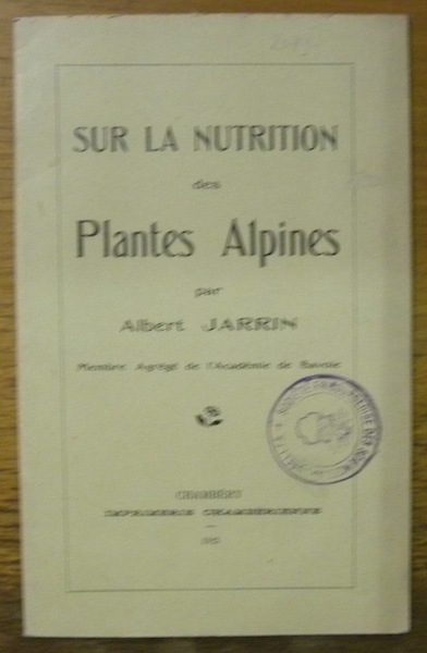 Sur la nutrition des plantes alpines.