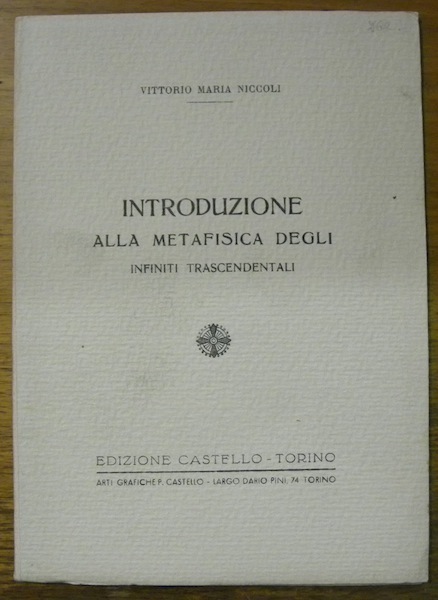 Introduzione alla metafisica degli infiniti trascendentali.