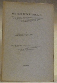The First French Republic: A Study of the Origin and …