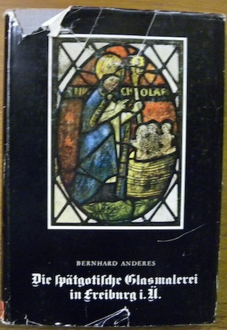 Die spätgotische Glasmalerei in Freiburg i.Ue. Ein Beitrag zur Geschichte …