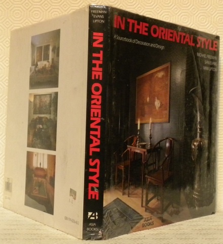 In the Oriental Style. A Sourcebook of Decoration and Design.