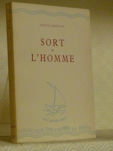 Sort de l’Homme. Collection des Cahiers du Rhône, série banche, …