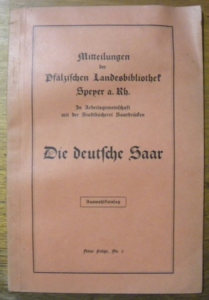 Mitteilungen der Pfälzischen Landesbibliothek Speyer a. Rh. In Arbeitsgemmeinschaft mit …