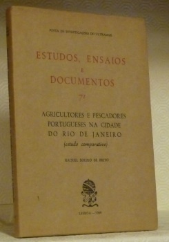 Agricultores e pescadores portugueses na cidade do Rio de Janeiro. …