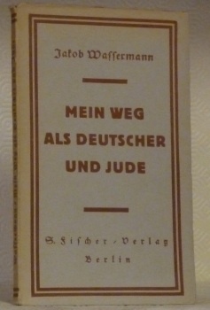 Mein Weg als deutscher und jude.