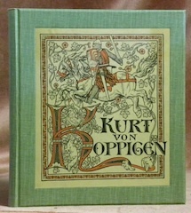 Kurt von Koppigen. Mit Bildern und anderem Buchschmuck von Rudolf …