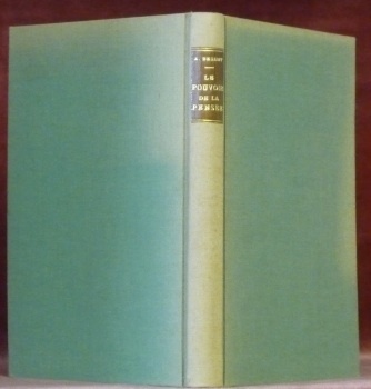 Le pouvoir de la pensée. Sa maîtrise et sa culture. …