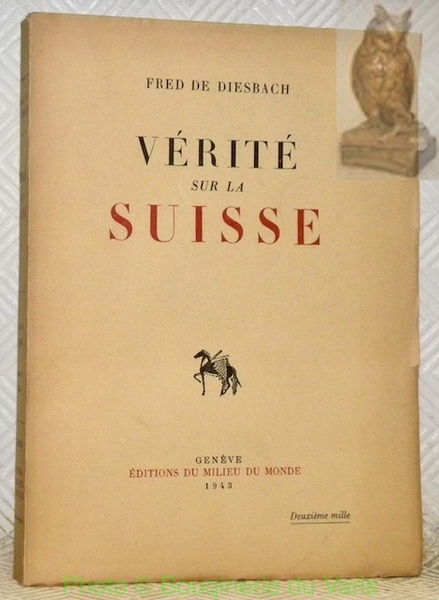 Vérité sur la Suisse.