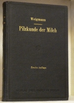 Die Pilzkunde der Milch. Eine Dartellung der Gärungsercheinungen in der …