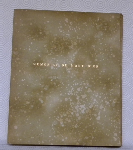 Mémorial du Mont d’Or ou comment le Sergent-Major François-Eugène Masson …