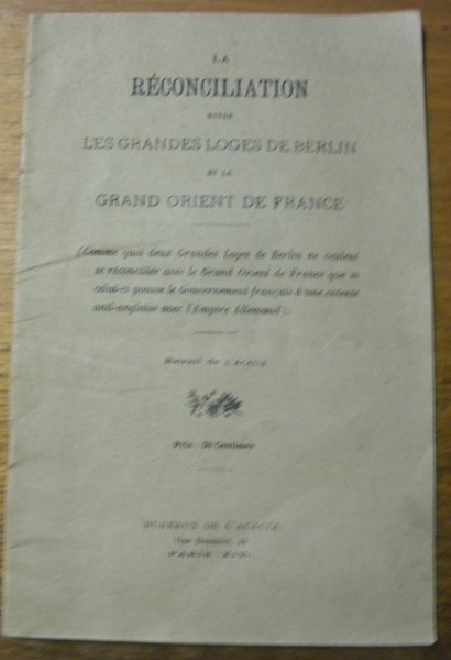 La réconciliation entre les grandes loges de Berlin et le …