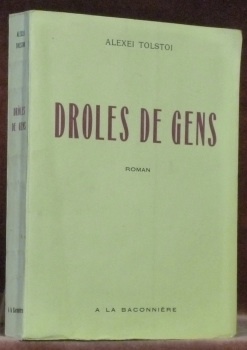 Drôles de gens. Roman.