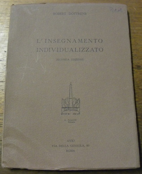 L’insegnamento individualizzato. Seconda edizione.
