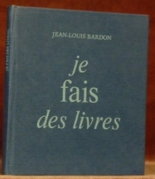 Je fais des livres. Collection Jeunesse pratique.