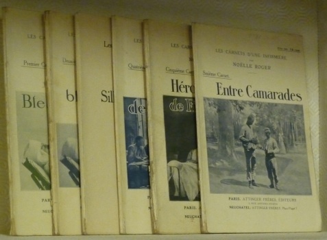 Les Carnets d’une infirmière. 6 volumes. Soldats blessés. 2 parties. …