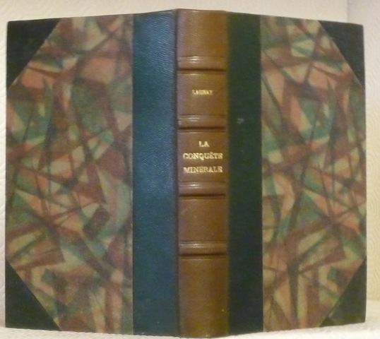 La conquête minérale. Bibliothèque de philosophie scientifique.