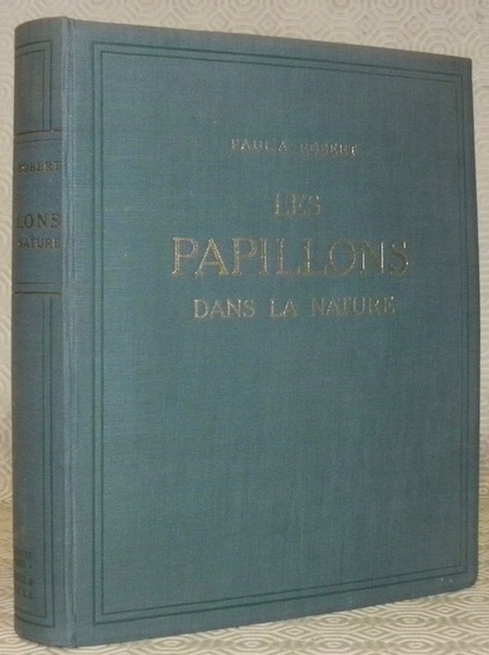 Les papillons dans la nature. 64 planches en couleurs et …