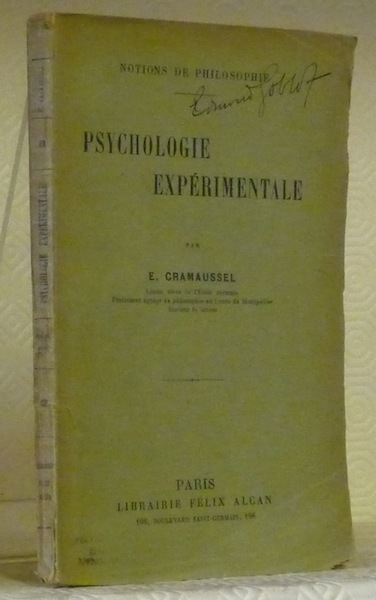 Psychologie expérimentale. Coll. “Notions de philosophie”.