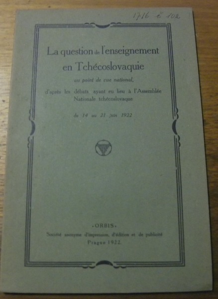 La question de l’enseignement en Tchécoslovaquie au point de vue …