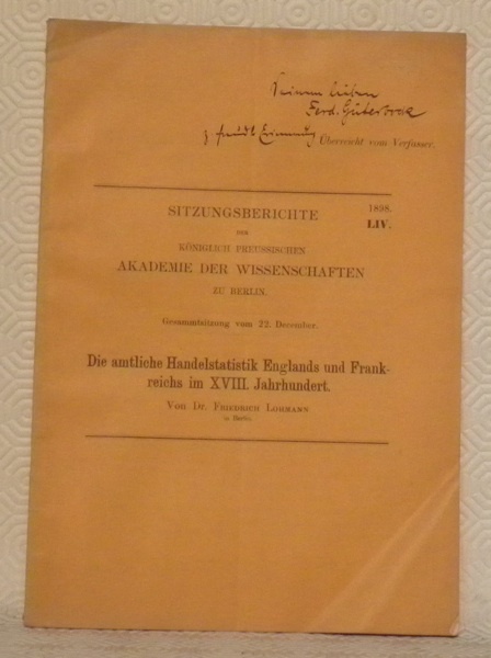 Die amtliche Handelstatistik Englands und Frankreichs im XVIII. Jahrhundert.