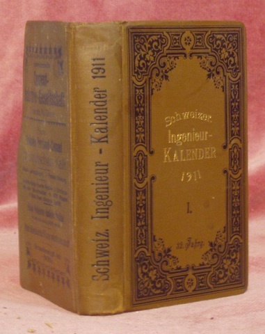 Schweizerischer Ingenieur-Kalender. 32. Jahrgang. 1. Teil.